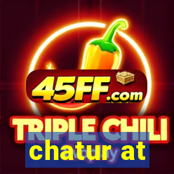 chatur at